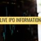 Live IPO Information