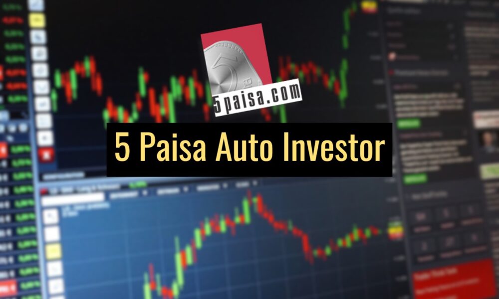 5 Paisa Auto Investor Review