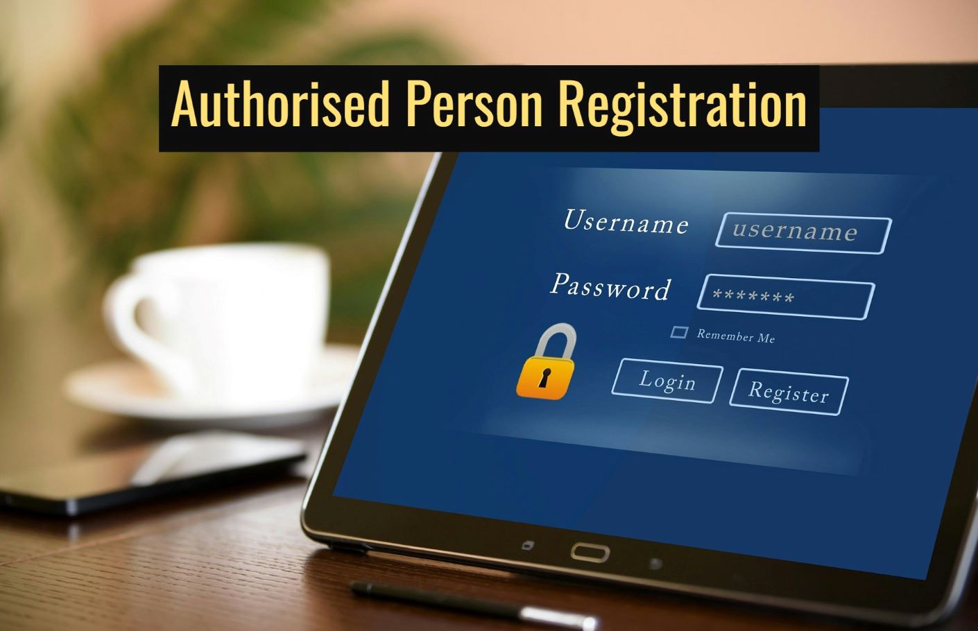 Authorised Person Registration for Franchise