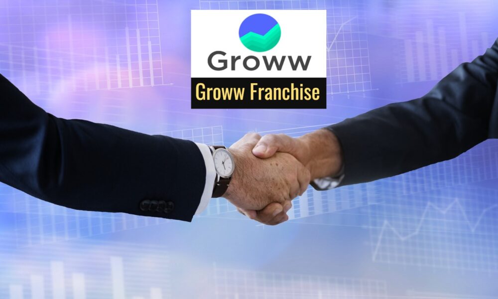 Groww Franchise