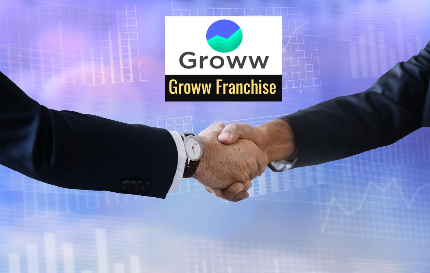 Groww Franchise