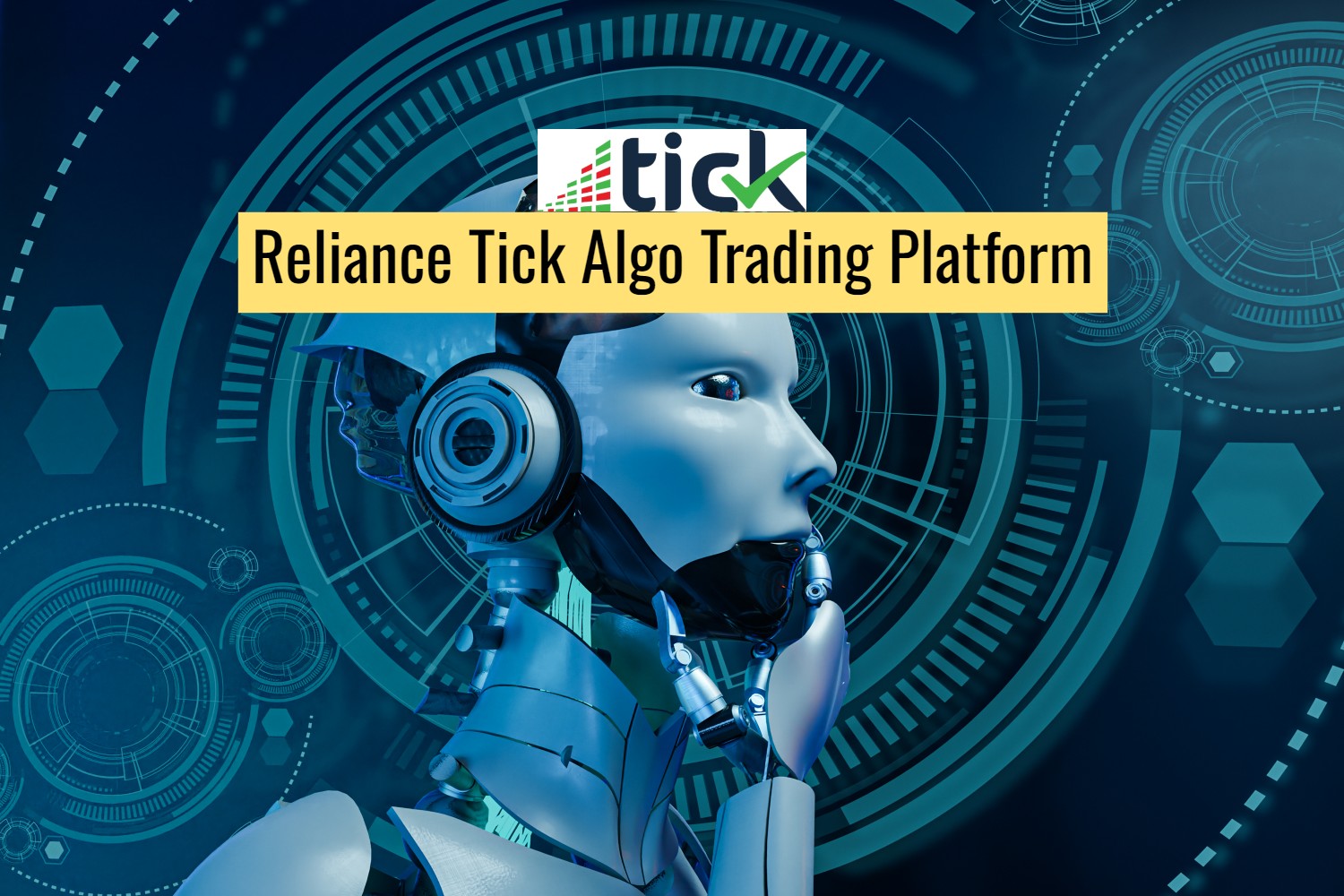 Reliance Tick Algo Trading Platform